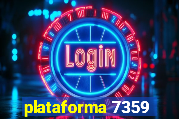 plataforma 7359